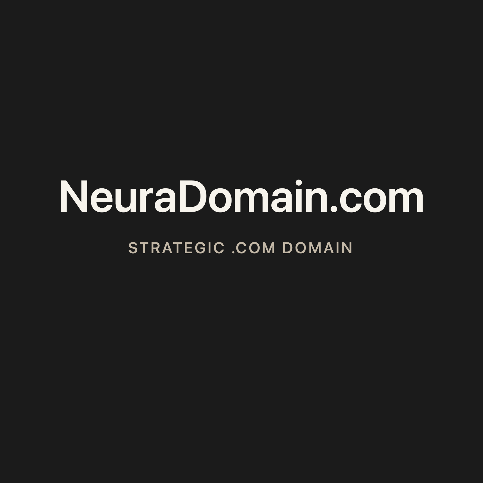 NeuraDomain.com strategic solid graphite clean domain creative 2026-06-26