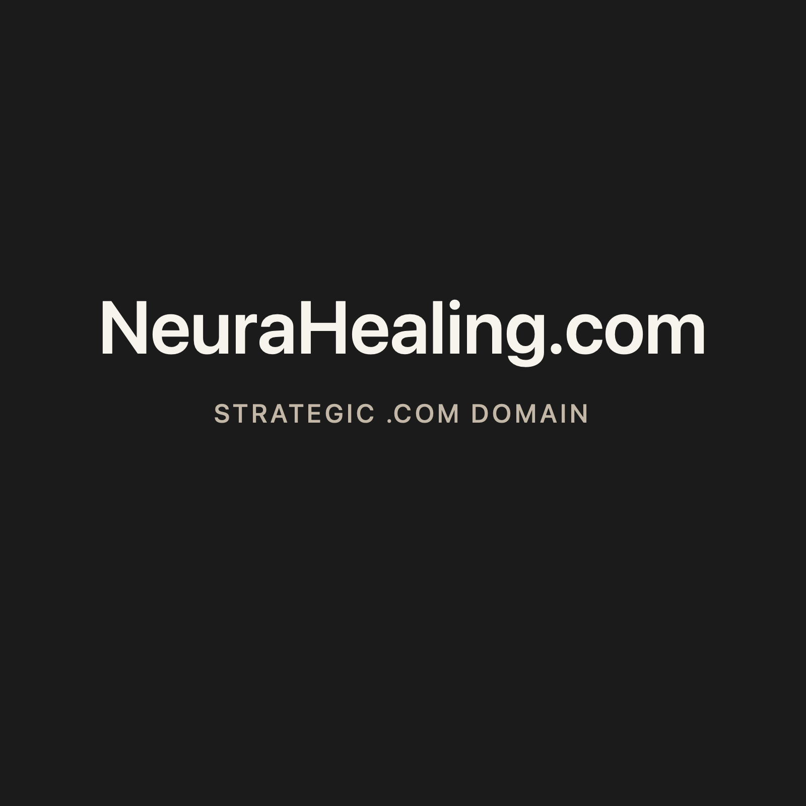NeuraHealing.com strategic solid graphite clean domain creative 2026-06-26