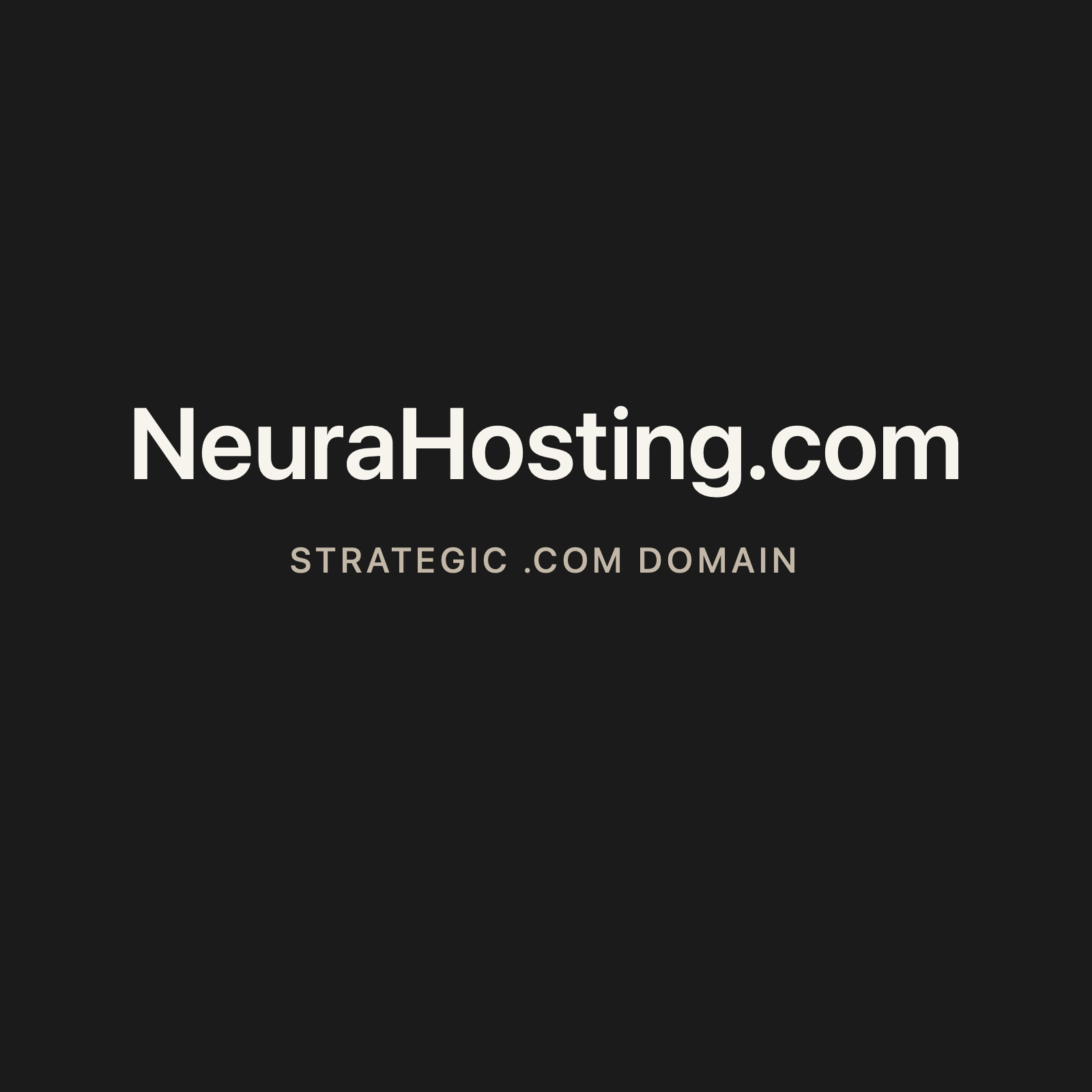 NeuraHosting.com strategic solid graphite clean domain creative 2026-06-26