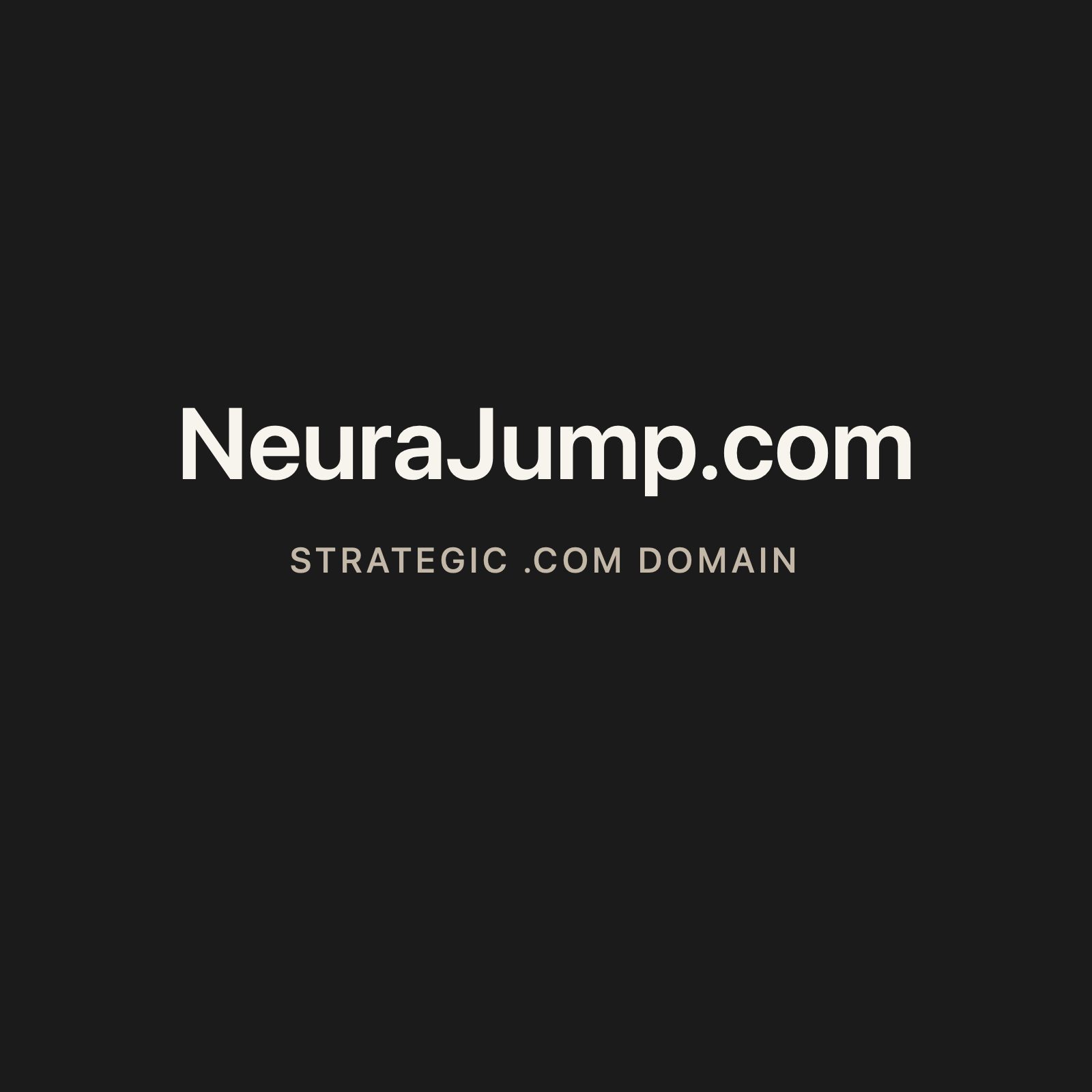 NeuraJump.com strategic solid graphite clean domain creative 2026-06-26