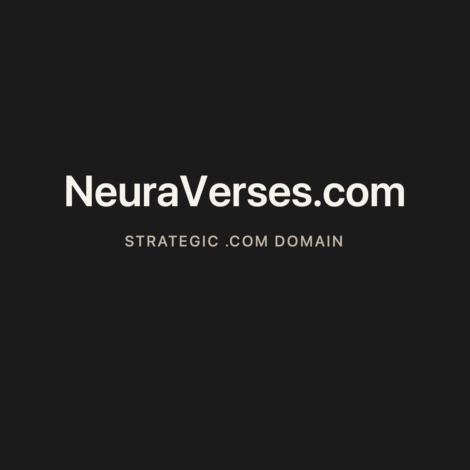 NeuraVerses.com strategic solid graphite clean domain creative 2026-06-26