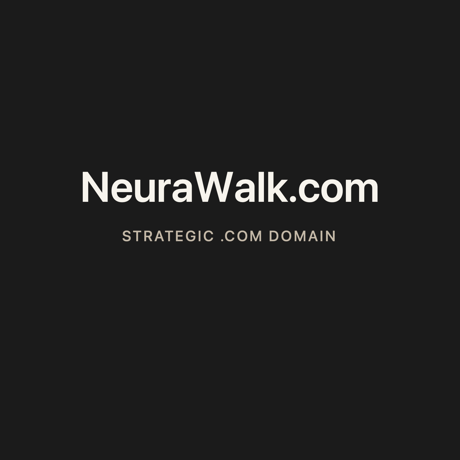 NeuraWalk.com strategic solid graphite clean domain creative 2026-06-26